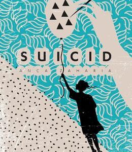 Suicid - Anca Zaharia