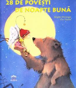 28 de povesti de noapte buna - Brigitte Weninger, Eve Tharlet