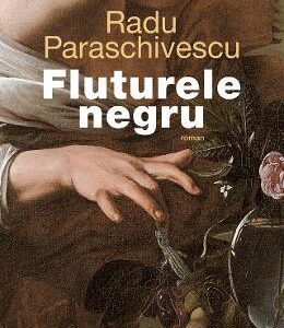 Fluturele negru - Radu Paraschivescu