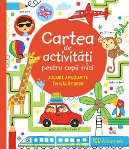 Carte de activitati pentru copii mici. Jocuri amuzante in calatorie - James Maclaine