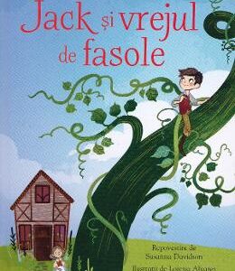 Invat sa citesc. Jack si vrejul de fasole - Nivelul 2 - Susanna Davidson