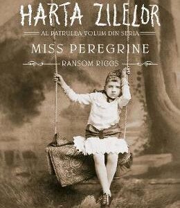 Miss Peregrine vol.4 - Harta zilelor - Ransom Riggs