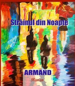 Strainul din noapte: Armand - Madalina Gheorghe