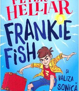 Frankie Fish si valiza sonica - Peter Helliar, Lesley Vamos