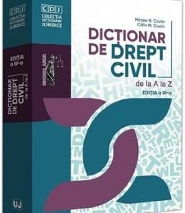 Dictionar de drept civil de la A la Z Ed.3 - Mircea N. Costin, Calin M. Costin