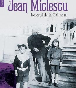 Jean Miclescu: Boierul de la Calinesti - Andrei Popescu