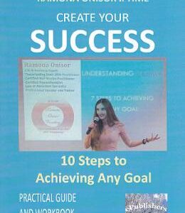 Create Your Success - Ramona Onisor Iftime