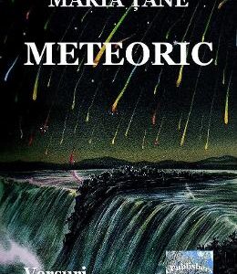 Meteoric - Maria Tane