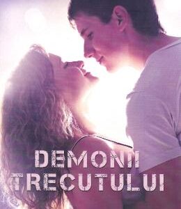 Demonii trecutului - Cristina Zegheru