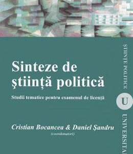 Sinteze de stiinta politica - Cristian Bocancea, Daniel Sandru