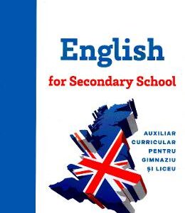 English for Secondary School - Lenuta Puiu