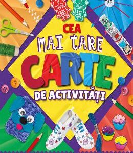 Cea mai tare carte de activitati - Annalees Lim