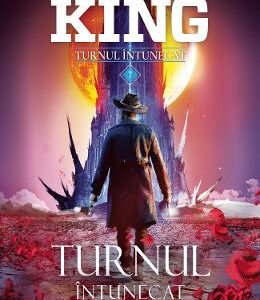 Turnul intunecat. Seria Turnul intunecat. Vol.7 - Stephen King