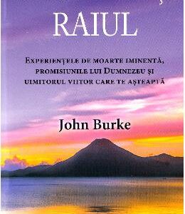 Imagineaza-ti raiul - John Burke