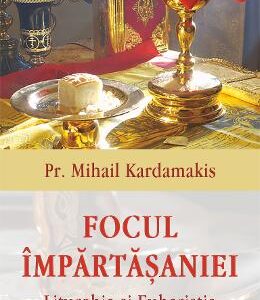 Focul Impartasaniei - Mihail Kardamakis