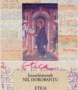 Etica - Ieroschimonah Nil Dorobantu