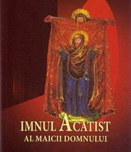 Imnul acatist al Maicii Domnului