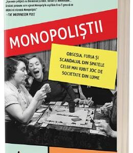 Monopolistii - Mary Pilon