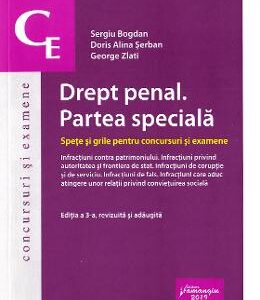 Drept penal. Partea speciala. Spete si grile. Infractiuni contra patrimoniului - Sergiu Bogdan