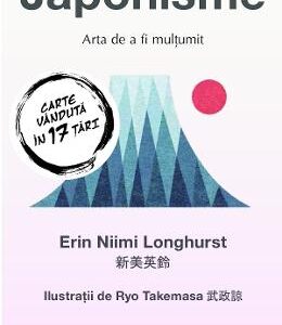 Japonisme. Arta de a fi multumit - Erin Niimi Longhurst