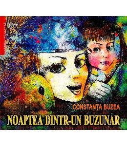 Noaptea dintr-un buzunar - Constanta Buzea