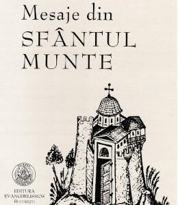 Mesaje din Sfantul Munte - Constantine Cavarnos