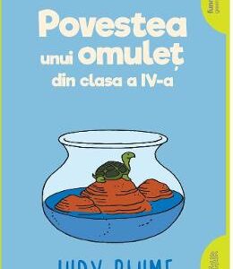 Povestea unui omulet din clasa a IV-a - Judy Blume