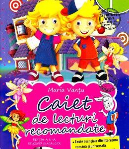 Caiet de lecturi recomandate - Clasa 1 - Ed.3 - Maria Vantu