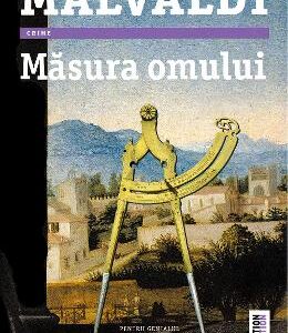 Masura omului - Marco Malvaldi