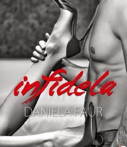 Infidela - Daniela Faur