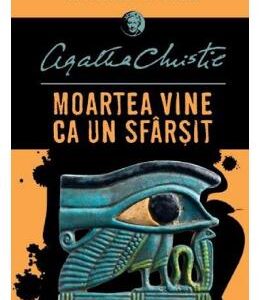 Moartea vine ca un sfarsit - Agatha Christie