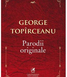 Parodii originale - George Topirceanu