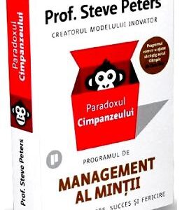 Paradoxul cimpanzeului - Steve Peters