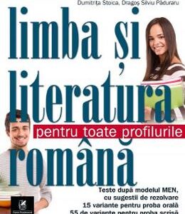 Bacalaureat de nota 10. Limba si literatura romana pentru toate profilurile - Dragos Silviu Paduraru