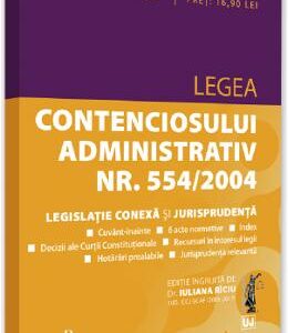 Legea contenciosului administrativ nr.554 din 2004. August 2019