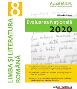 Evaluarea Nationala 2020. Limba si literatura romana - Clasa 8 - Mihaela Dobos