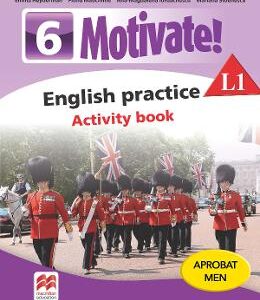 Motivate! English practice L1. Activity book. Lectia de engleza - Clasa 6 - Emma Heyderman