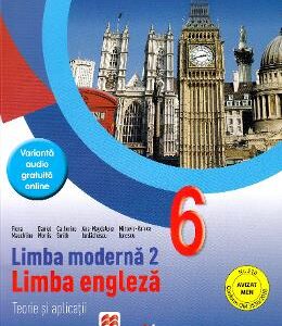 Limba engleza L2 - Clasa 6 - Teorie si aplicatii - Fiona Mauchline