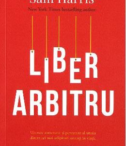 Liber arbitru - Sam Harris