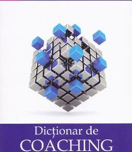 Dictionar de coaching comentat - Alain Cardon