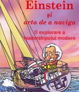 Einstein si arta de a naviga - Anne de Graaf, Klaas Kunst