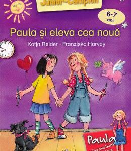 Paula si eleva cea noua - Katja Reider