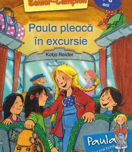 Paula pleaca in excursie - Katja Reider