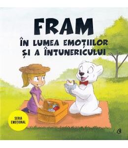 Fram in lumea emotiilor si a intunericului - Irina Forgaciu