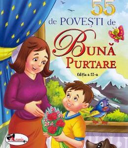 55 de povesti de buna purtare Ed.2