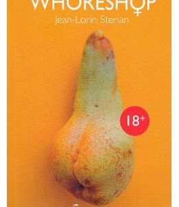 Whoreshop - Jean-Lorin Sterian