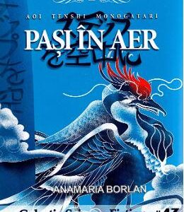 Pasi in aer. Seria Aripile Albastre. Vol.4 - Anamaria Borlan