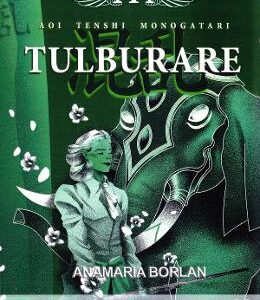 Tulburare. Seria Aripile Albastre. Vol.3 - Anamaria Borlan