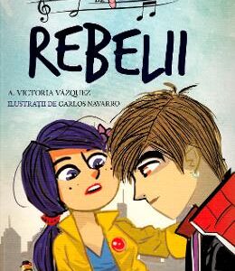 Scoala de dans. Rebelii - Victoria Vazquez, Carlos Navarro