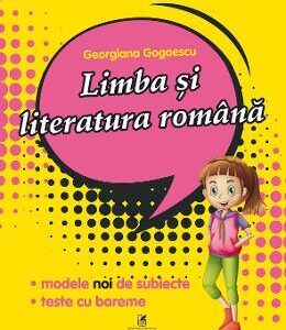 Limba si literatura romana - Clasa 4 - Pregatirea pentru concursuri, olimpiade scolare - Georgiana Gogoescu